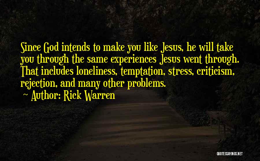 Stress And God Quotes By Rick Warren