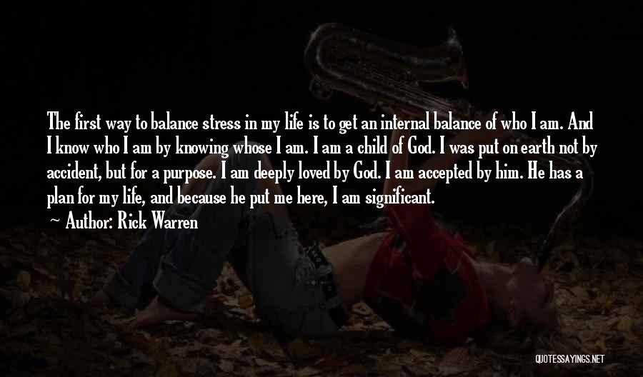 Stress And God Quotes By Rick Warren