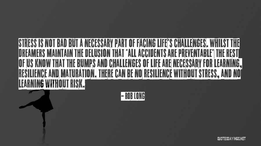 Stress And Life Quotes By Rob Long Stress And Life Quotes By Rob Long