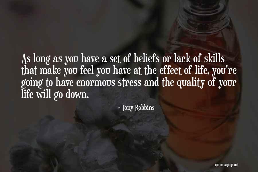Stress And Life Quotes By Tony Robbins Stress And Life Quotes By Tony Robbins