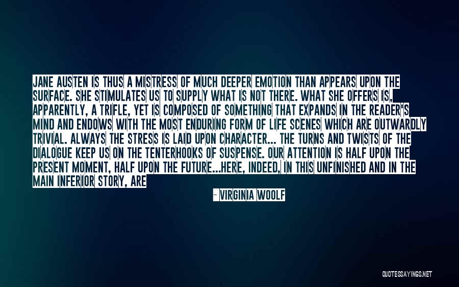 Stress And Life Quotes By Virginia Woolf Stress And Life Quotes By Virginia Woolf