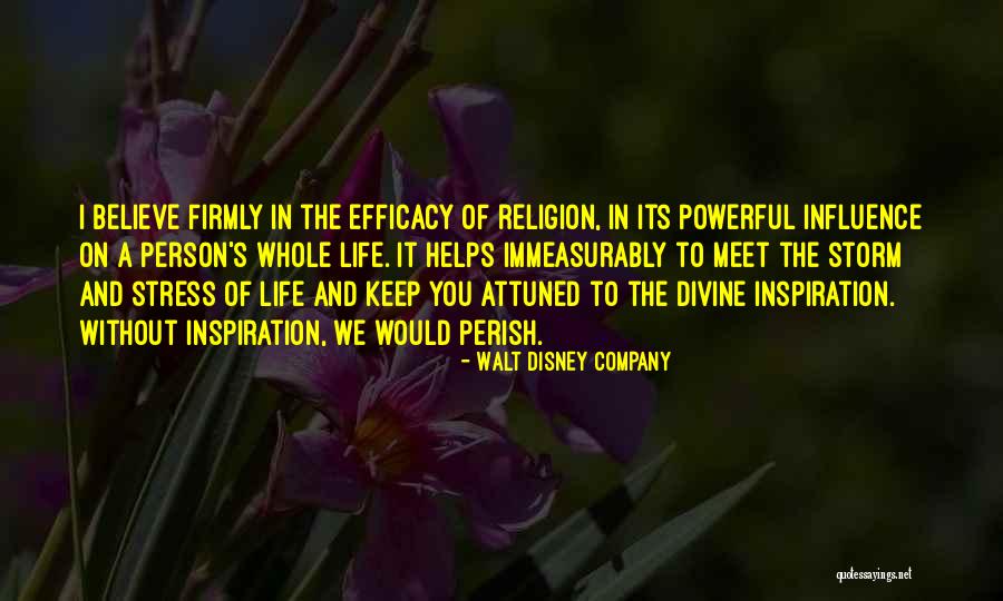 Stress And Life Quotes By Walt Disney Company Stress And Life Quotes By Walt Disney Company