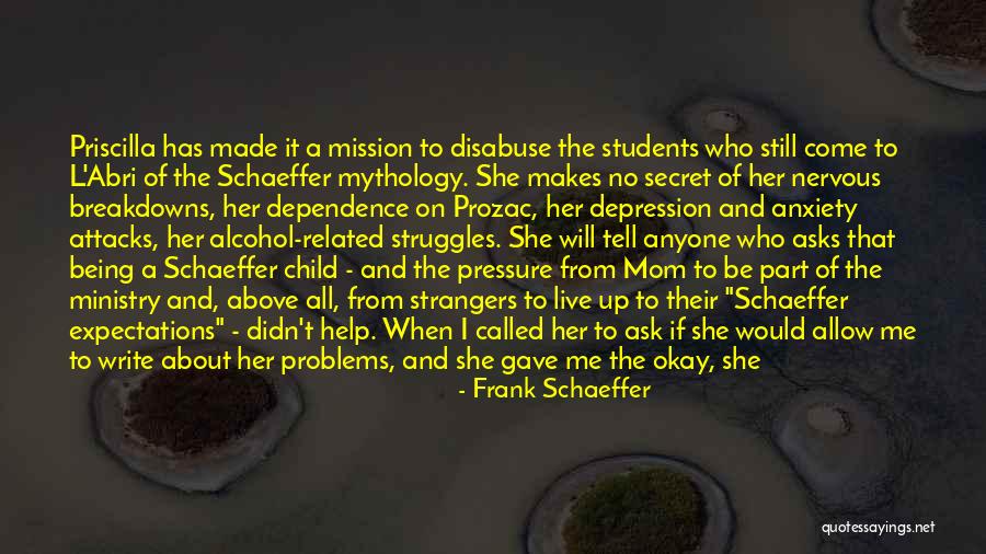 Stress And Problems Quotes By Frank Schaeffer Stress And Problems Quotes By Frank Schaeffer