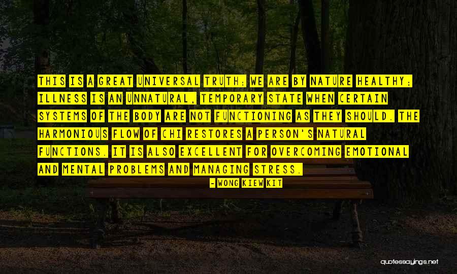 Stress And Problems Quotes By Wong Kiew Kit Stress And Problems Quotes By Wong Kiew Kit