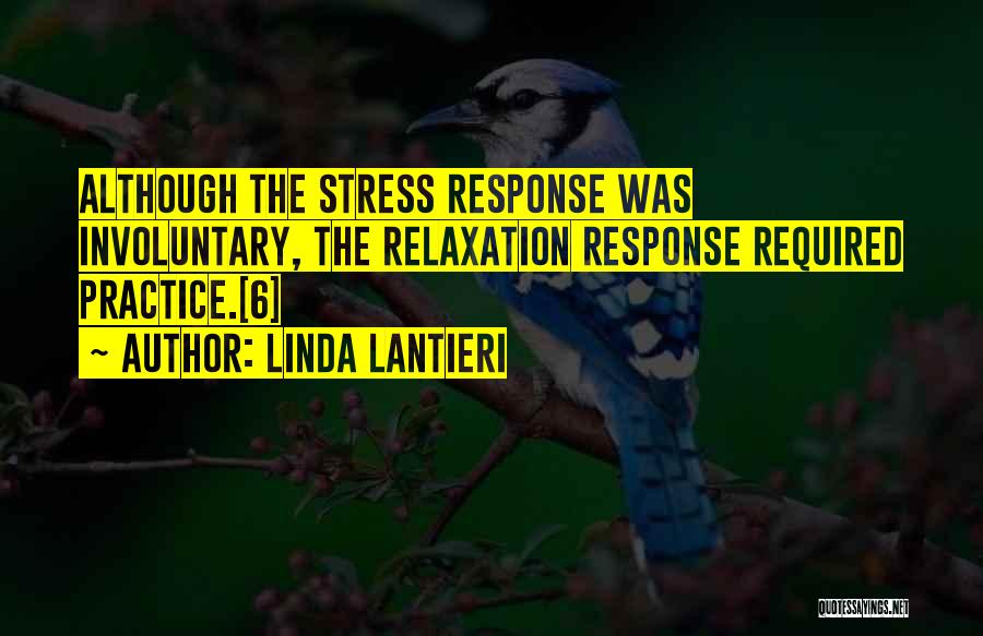 Stress And Relaxation Quotes By Linda Lantieri