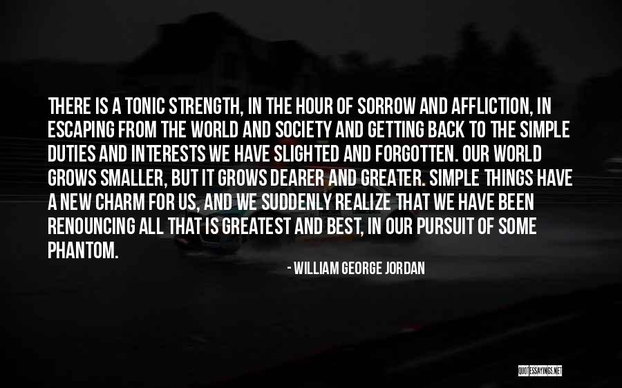 Stress And Relaxation Quotes By William George Jordan Stress And Relaxation Quotes By William George Jordan