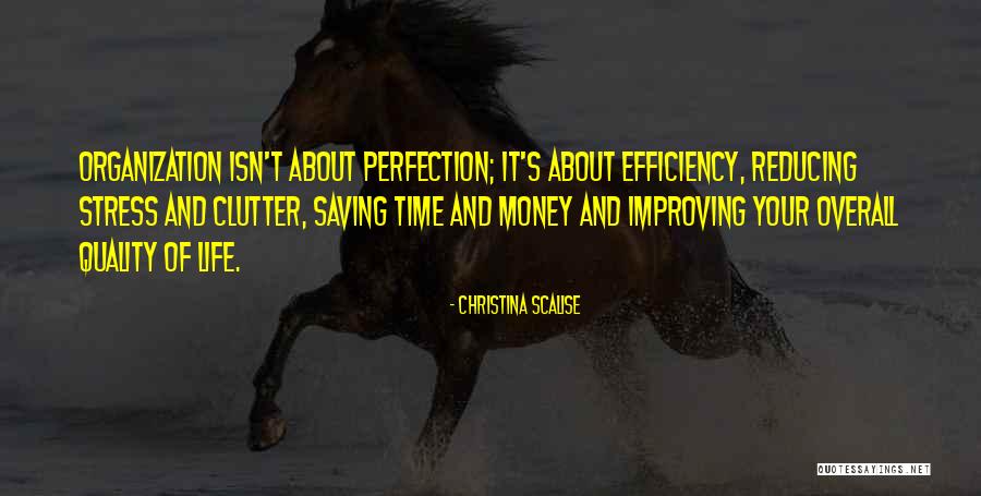 Stress And Time Quotes By Christina Scalise Stress And Time Quotes By Christina Scalise