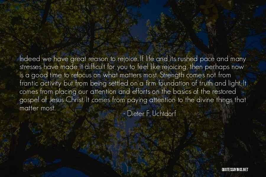 Stress And Time Quotes By Dieter F. Uchtdorf Stress And Time Quotes By Dieter F. Uchtdorf