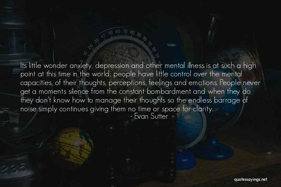 Stress And Time Quotes By Evan Sutter Stress And Time Quotes By Evan Sutter