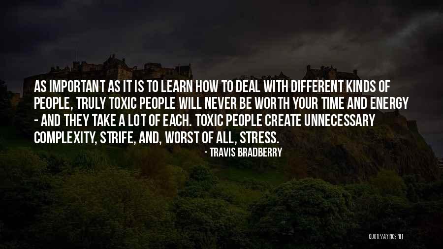 Stress And Time Quotes By Travis Bradberry Stress And Time Quotes By Travis Bradberry