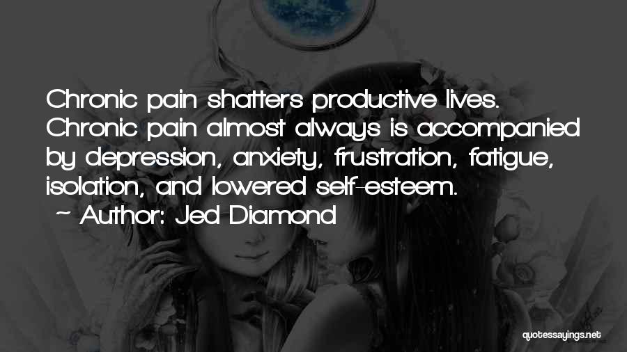 Stress Anxiety And Depression Quotes By Jed Diamond