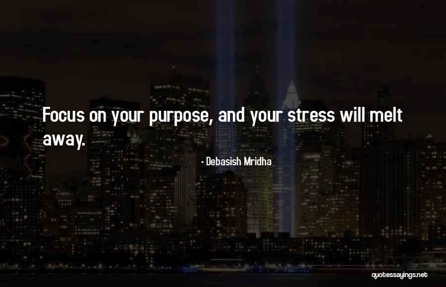 Stress Less Inspirational Quotes By Debasish Mridha Stress Less Inspirational Quotes By Debasish Mridha
