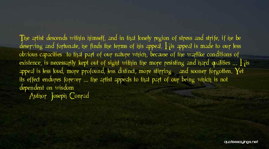 Stress Less Quotes By Joseph Conrad