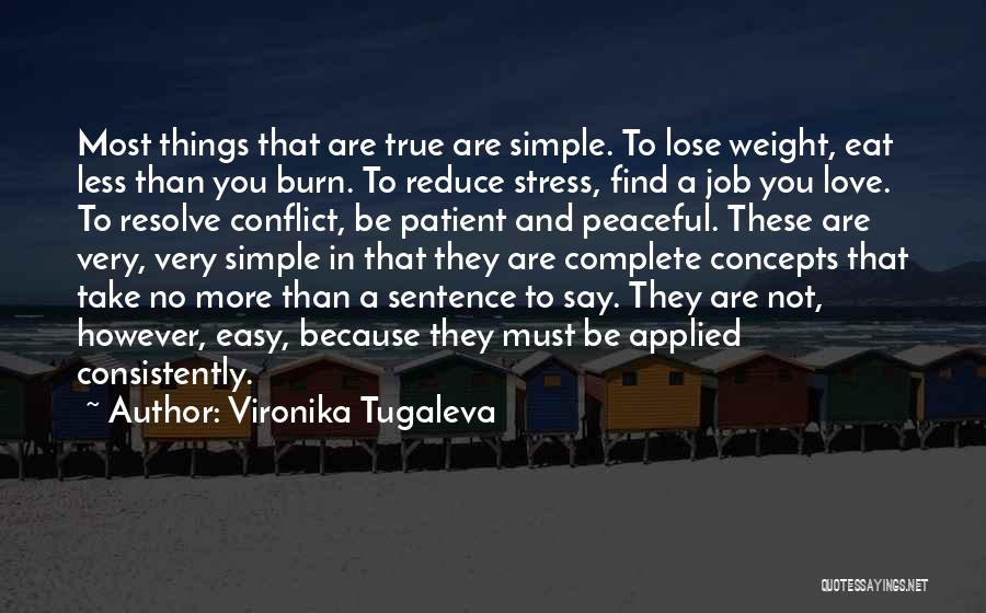 Stress Less Quotes By Vironika Tugaleva