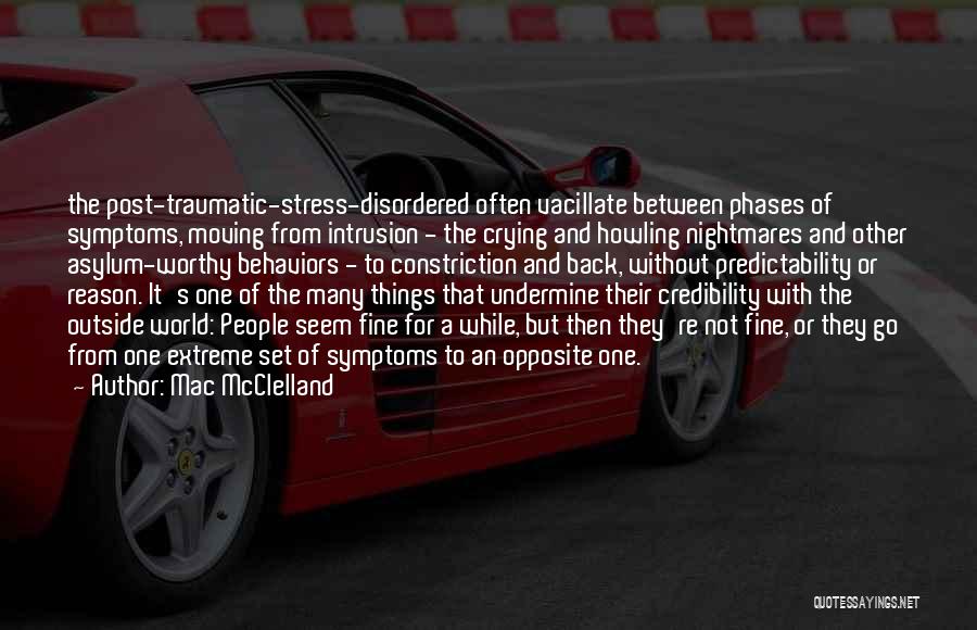 Stress Over Nothing Quotes By Mac McClelland