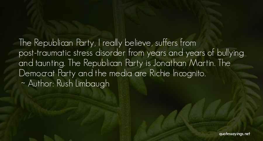 Stress Quotes By Rush Limbaugh