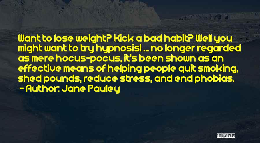 Stress Reduce Quotes By Jane Pauley