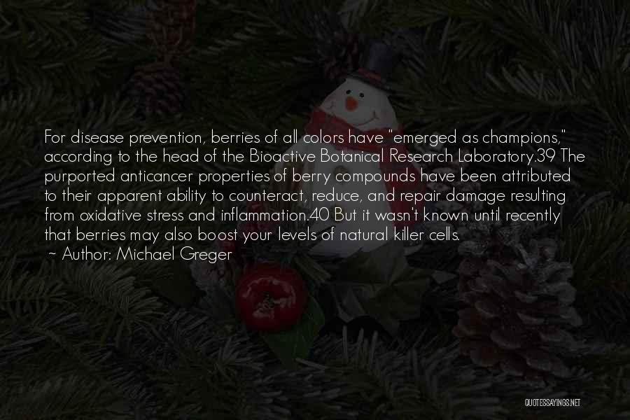 Stress Reduce Quotes By Michael Greger