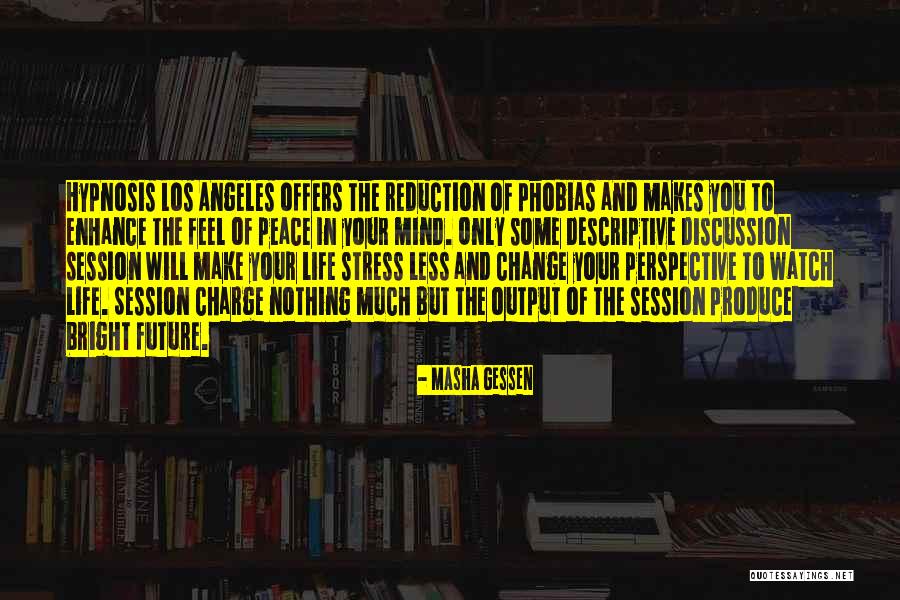 Stress Reduction Quotes By Masha Gessen Stress Reduction Quotes By Masha Gessen