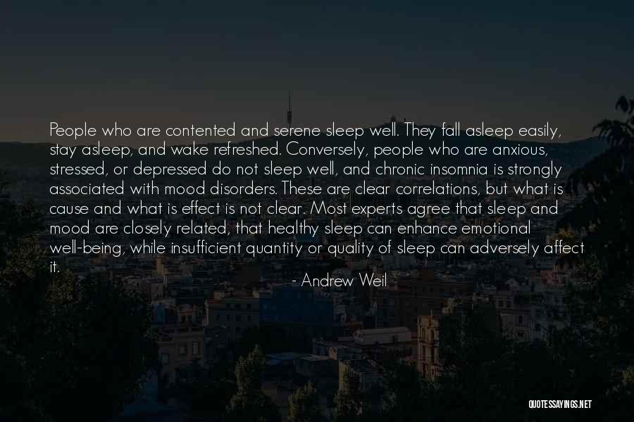 Stressed Depressed Quotes By Andrew Weil