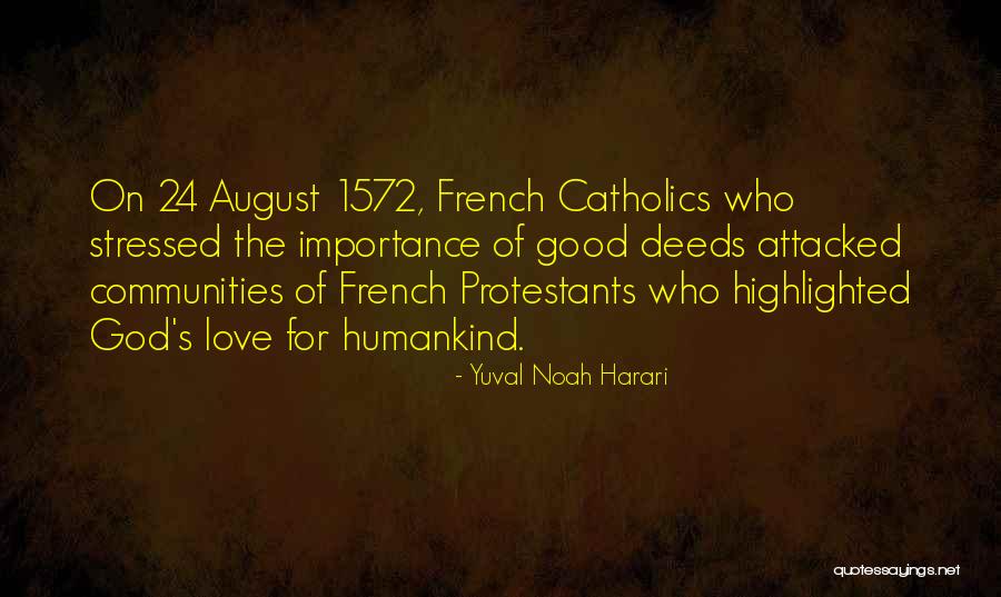 Stressed Love Quotes By Yuval Noah Harari Stressed Love Quotes By Yuval Noah Harari