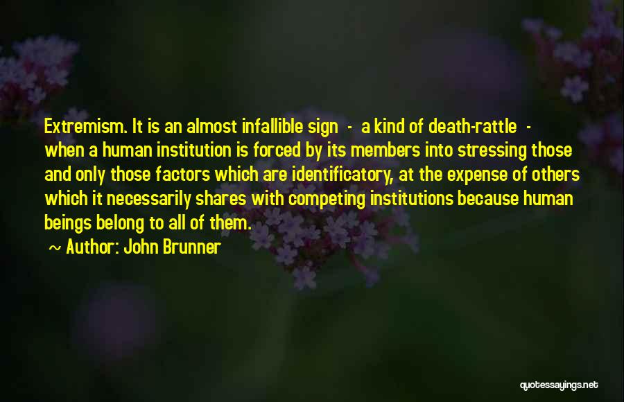 Stressing Quotes By John Brunner