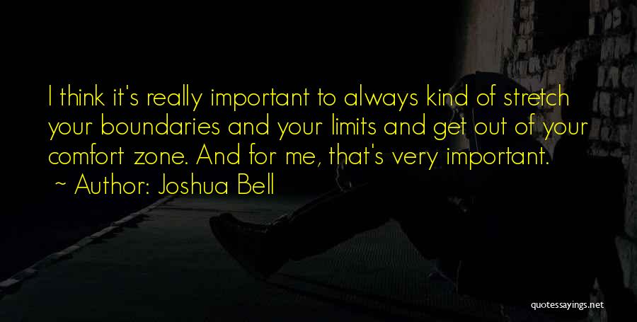 Stretch Quotes By Joshua Bell