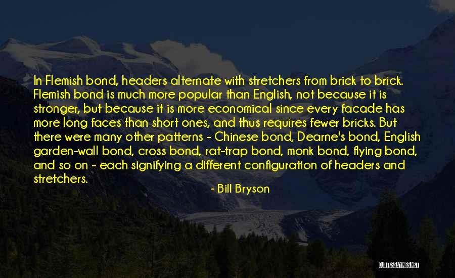 Stretchers Quotes By Bill Bryson Stretchers Quotes By Bill Bryson