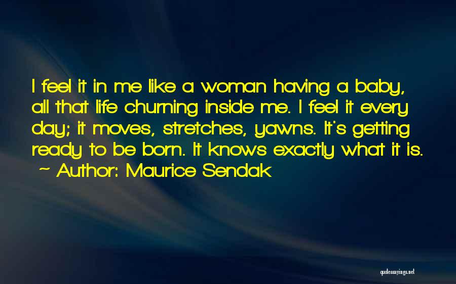 Stretches Quotes By Maurice Sendak