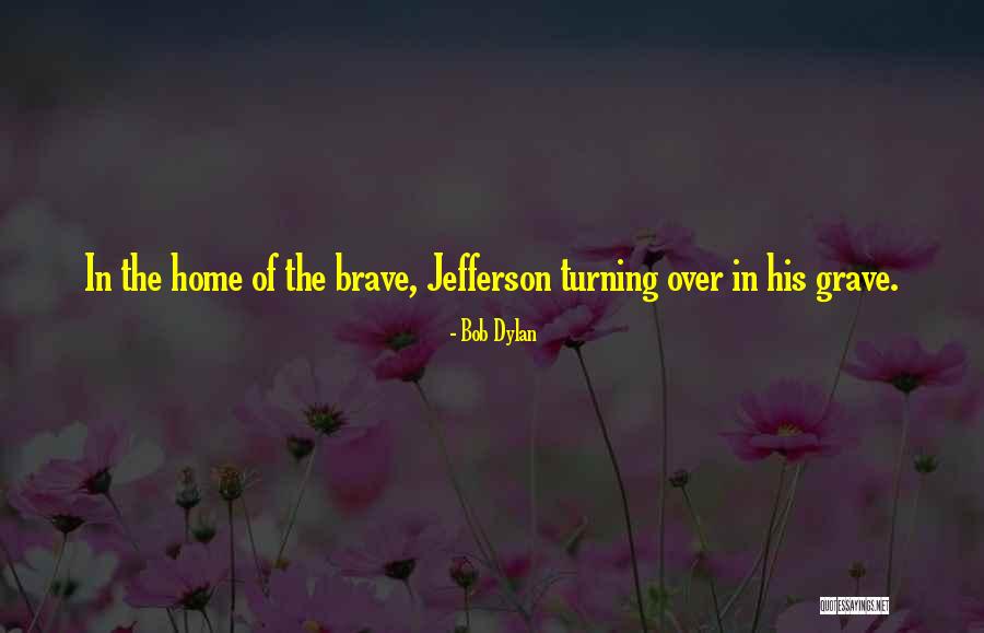 Streti Tax Quotes By Bob Dylan Streti Tax Quotes By Bob Dylan