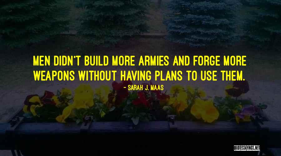Stretin Quotes By Sarah J. Maas Stretin Quotes By Sarah J. Maas