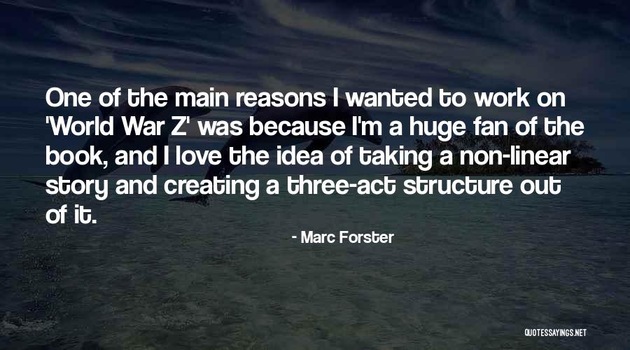 Strevens Art Quotes By Marc Forster Strevens Art Quotes By Marc Forster