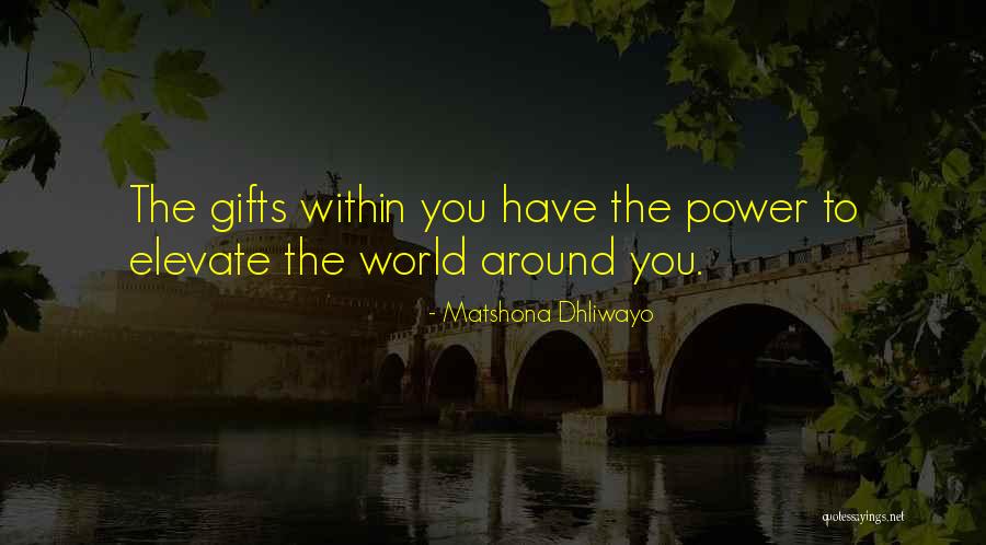 Strewel Quotes By Matshona Dhliwayo Strewel Quotes By Matshona Dhliwayo