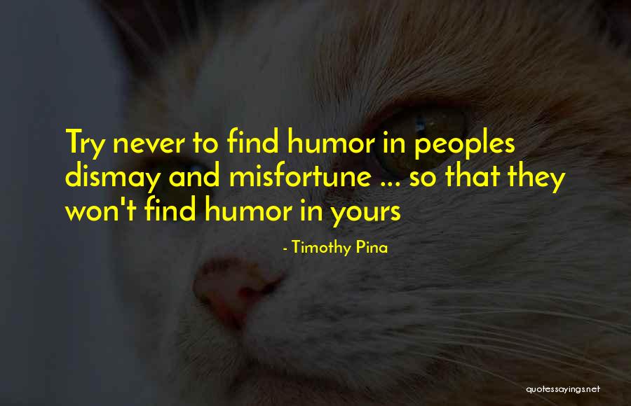 Strewel Quotes By Timothy Pina Strewel Quotes By Timothy Pina