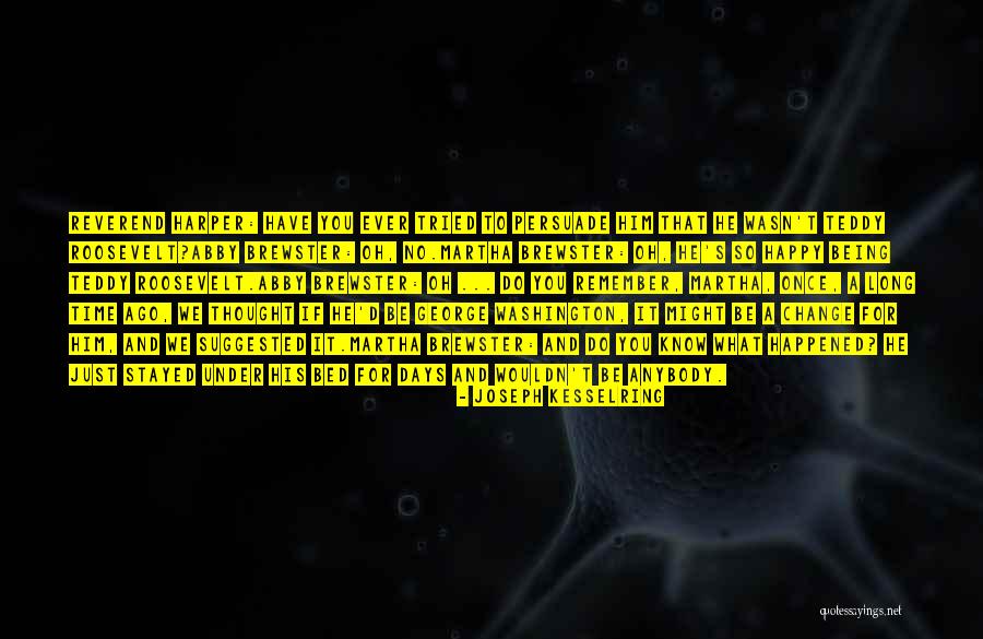 Strezov Storm Quotes By Joseph Kesselring Strezov Storm Quotes By Joseph Kesselring