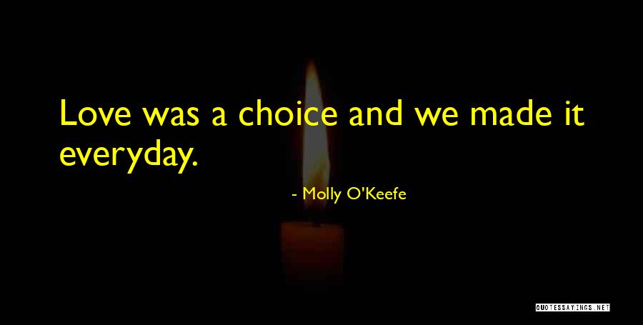 Striatal Toe Quotes By Molly O'Keefe Striatal Toe Quotes By Molly O'Keefe