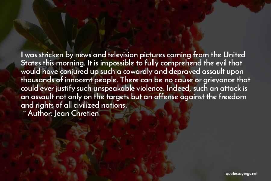 Stricken Quotes By Jean Chretien