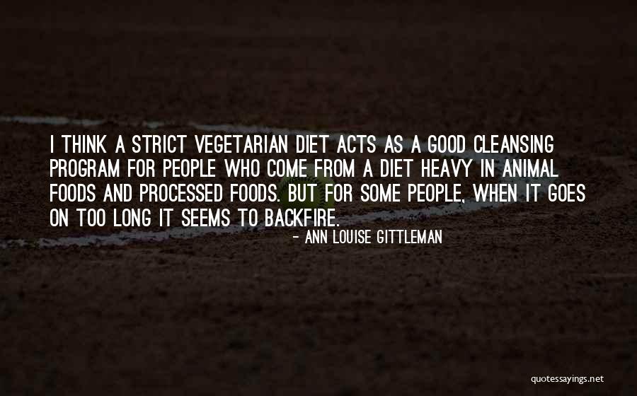 Strict Diet Quotes By Ann Louise Gittleman