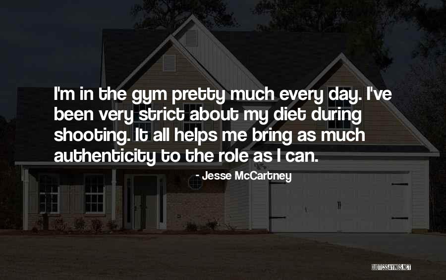 Strict Diet Quotes By Jesse McCartney