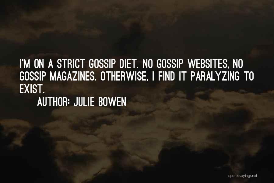 Strict Diet Quotes By Julie Bowen