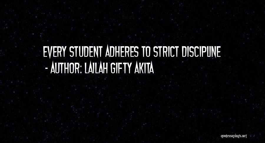 Strict Discipline Quotes By Lailah Gifty Akita