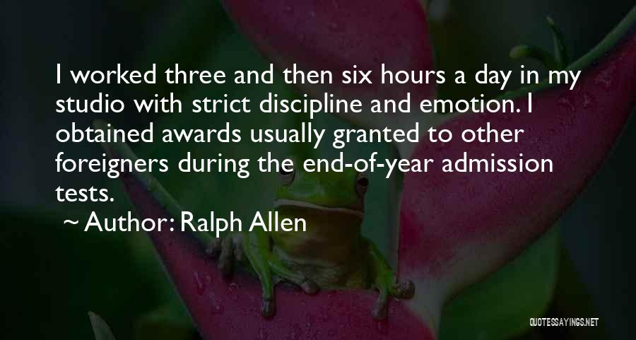 Strict Discipline Quotes By Ralph Allen