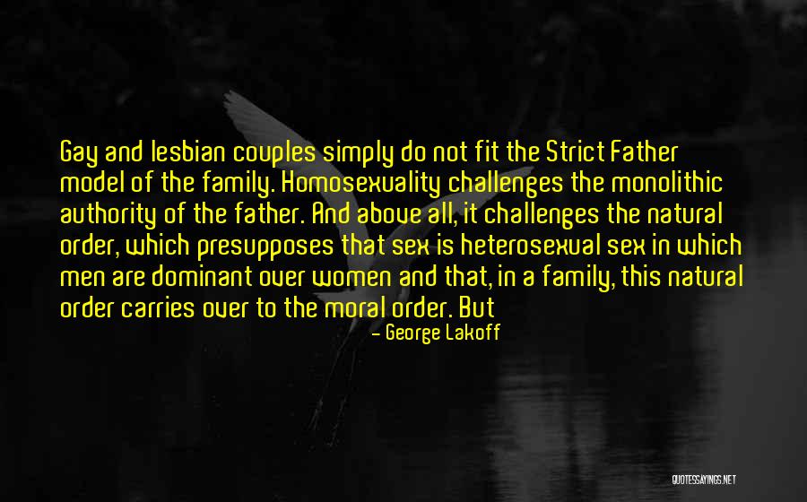 Strict Father Quotes By George Lakoff Strict Father Quotes By George Lakoff