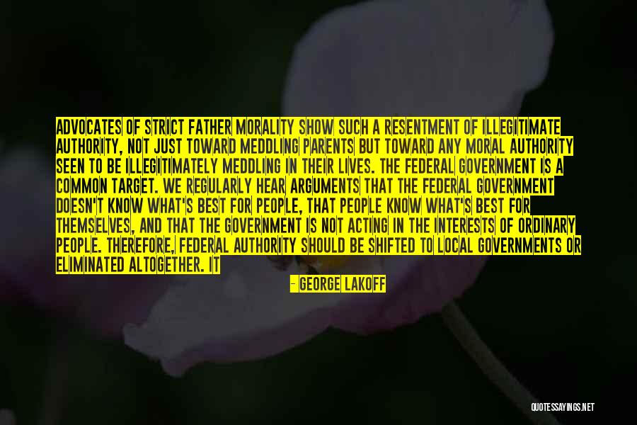 Strict Father Quotes By George Lakoff Strict Father Quotes By George Lakoff
