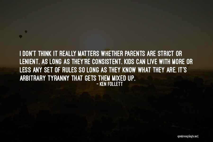 Top 4 Quotes Sayings About Strict Quotes top-4-quotes-sayings-about-strict-quotes
