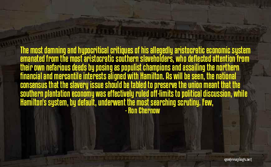 Stricta Juniper Quotes By Ron Chernow Stricta Juniper Quotes By Ron Chernow