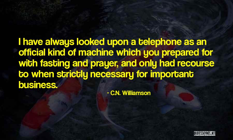 Strictly Mine Quotes By C.N. Williamson Strictly Mine Quotes By C.N. Williamson