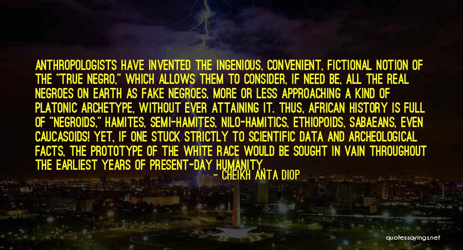 Strictly Mine Quotes By Cheikh Anta Diop Strictly Mine Quotes By Cheikh Anta Diop