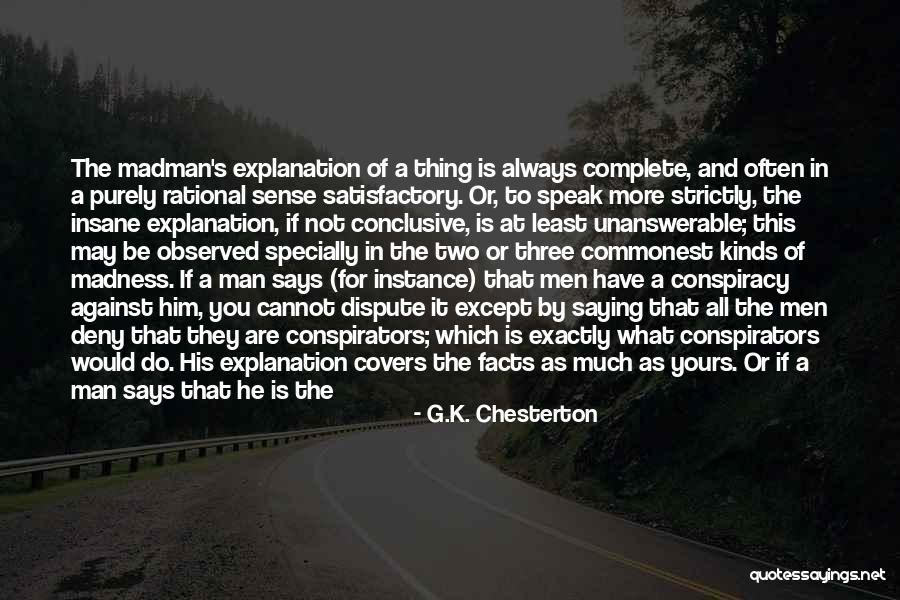 Strictly Mine Quotes By G.K. Chesterton Strictly Mine Quotes By G.K. Chesterton