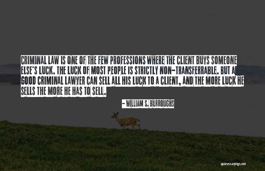 Strictly Mine Quotes By William S. Burroughs Strictly Mine Quotes By William S. Burroughs